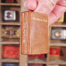 Load image into Gallery viewer, Wilhelm Tell; schauspiel in 5 aufzugen. &gt;&gt;MINIATURE GERMAN BOOK&lt;&lt; Schiller, Johann C.F. Publication Date: 1908 CONDITION: VERY GOOD
