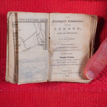 Load image into Gallery viewer, Stranger&#39;s Companion through London embellished with a new map beautifully engraved by Dowar. &gt;&gt;MINIATURE LONDON GUIDE AND MAP BOOK&lt;&lt; Bellchambers, Edmund. Publication Date: 1835 CONDITION: GOOD
