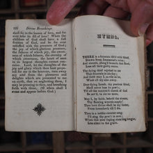 Load image into Gallery viewer, Divine Breathings of a Pious Soul Thirsting after Christ. In one hundred Meditations. &gt;&gt;1830s TASMANIA ASSOCIATION&lt;&lt; [Sherman, Thomas . Introduction by Christopher Perin.] Date: 1820 CONDITION: VERY GOOD
