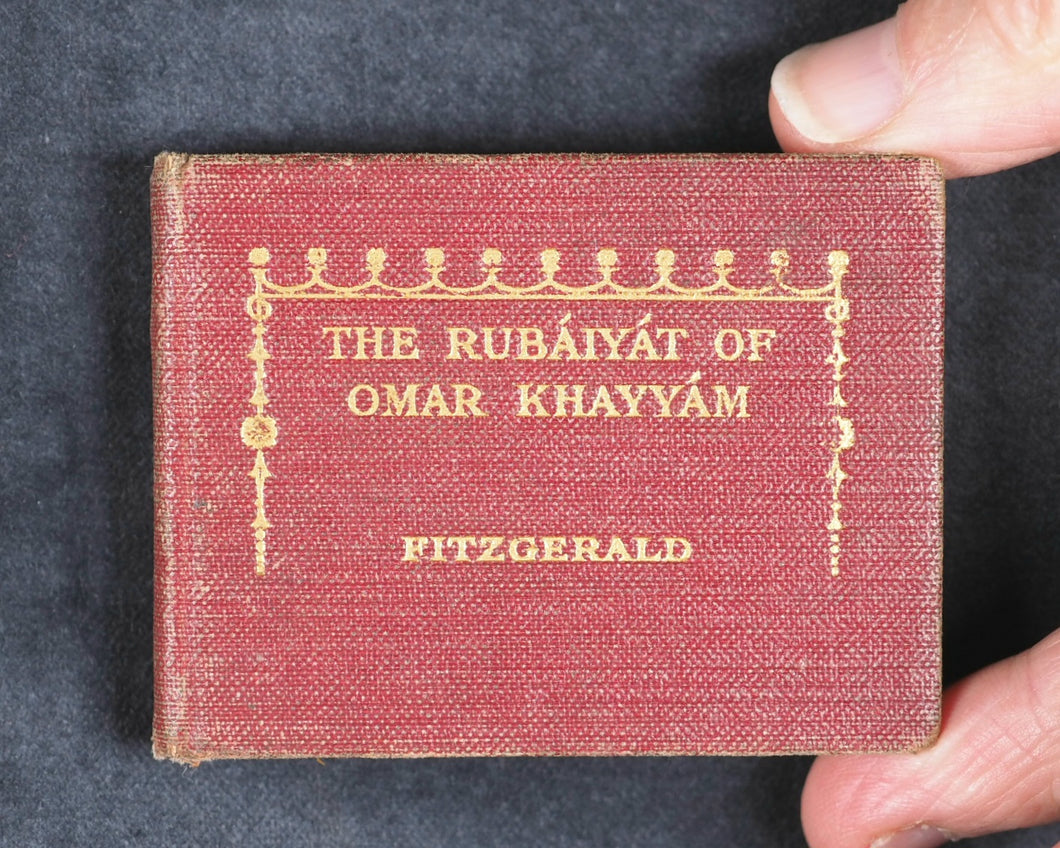 Omar Khayyam. Rubáiyát of Omar Khayyám translated by Edward FitzGerald. Gowans & Gray. London and Glasgow. 1927.