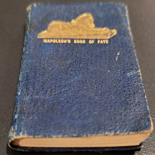 Load image into Gallery viewer, Napoleon&#39;s Book of Fate c1905

