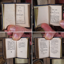 Load image into Gallery viewer, Life of Christ.   S.D Ewins &amp; Son. 9 , Ave Maria Lane. [London]. Circa 1845 &gt;&gt;VARIANT PETTER&#39;S DIAMOND MINIATURE BOOK&lt;&lt;
