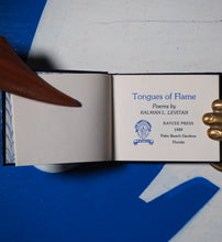 Load image into Gallery viewer, Levitan, Kalman L. TONGUES OF FLAME. Published by Kaycee Press, Palm Beach Gardens, Florida USA. 1989. Hardcover. &gt;&gt;MINIATURE BOOK&lt;&lt;
