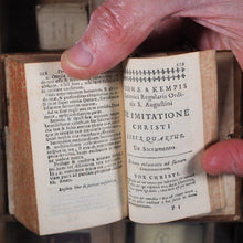 Load image into Gallery viewer, Imitation of Christ. Thomae a Kempis canonici regularis ordinis S.Augustini De Imitatione Christi Libri Quatuor recensiti ad finem autographi anni 1441. THOMAS A KEMPIS Publication Date: 1740 CONDITION: VERY GOOD [MINIATURE BOOK-Imitation of Christ]

