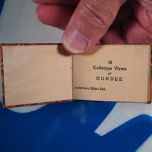 Load image into Gallery viewer, Sixteen Collotype Views Of Dundee &gt;&gt;MINIATURE BOOK&lt;&lt; Publication Date: 1920 Condition: Very Good
