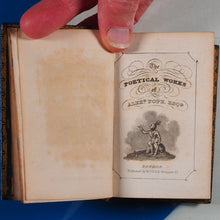 Load image into Gallery viewer, Pope, Alexander. The Poetical Works of Alexander Pope, Esq. With an Account of the Life and Writings of the Author. ALEXANDER POPE. Publication Date: 1827 Condition: Very Good
