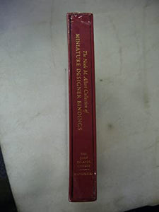 Albert, Neal M. The Neal M. Albert Collection of Miniature Design Bindings: A Catalog of an Exhibition Held at the John Rylands Library 4 June -- 18 October 2008,